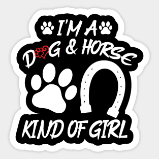 I'm dog and horse saying Sticker